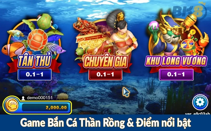 Game Bắn Cá Thần Rồng & Điểm nổi bật
