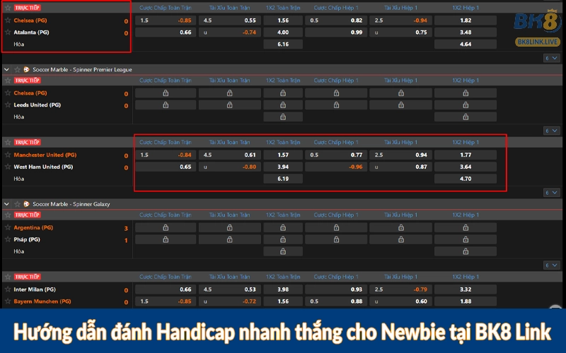 Hướng dẫn đánh Handicap nhanh thắng cho Newbie tại BK8 Link