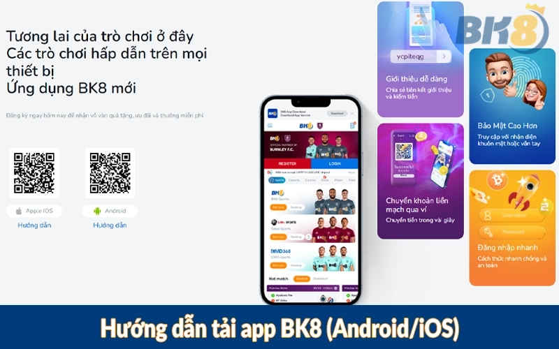 Hướng dẫn tải app BK8 (Android/iOS)