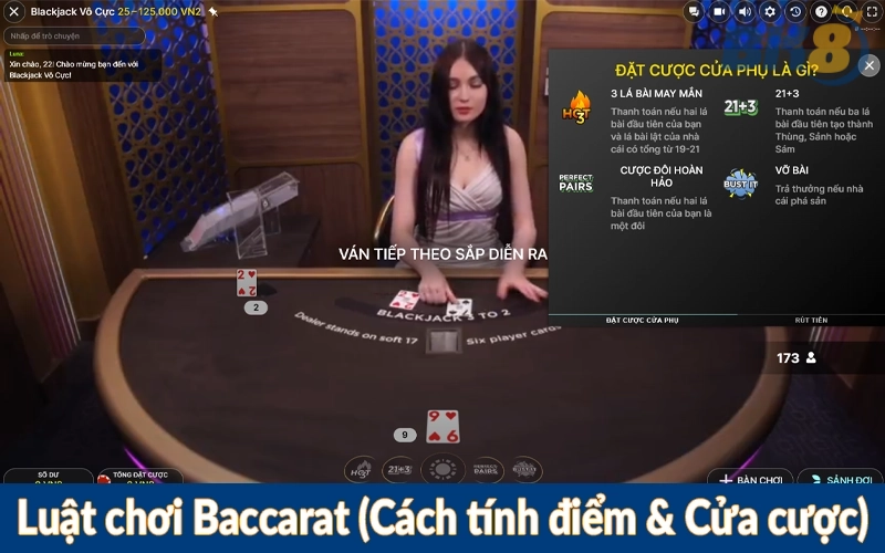 Luật chơi Baccarat (Cách tính điểm & Cửa cược)