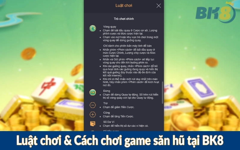 Luật chơi & Cách chơi game săn hũ tại BK8