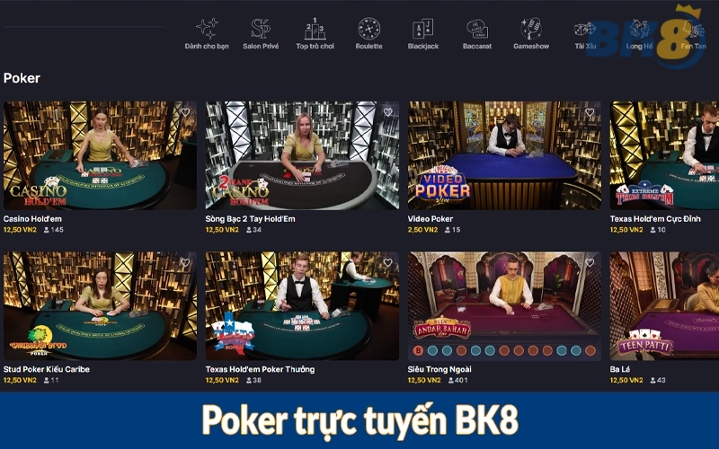 Poker trực tuyến BK8