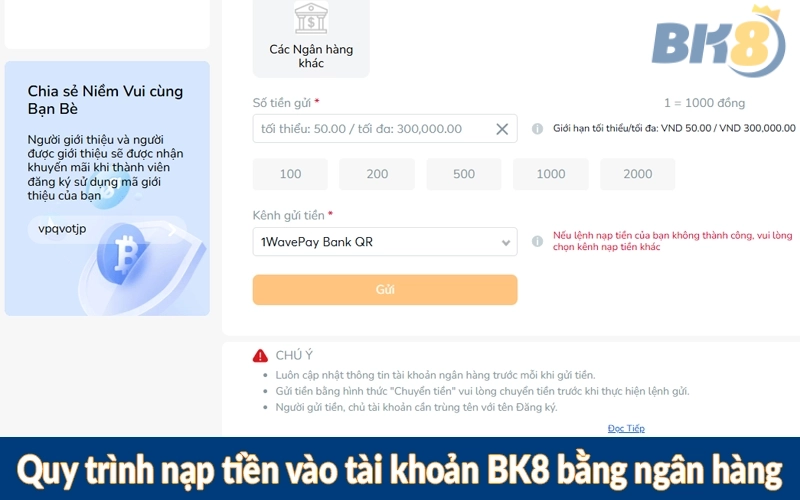 Quy trình nạp tiền vào tài khoản BK8 bằng ngân hàng