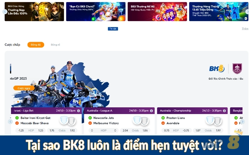 Tại sao BK8 luôn là điểm hẹn tuyệt vời?