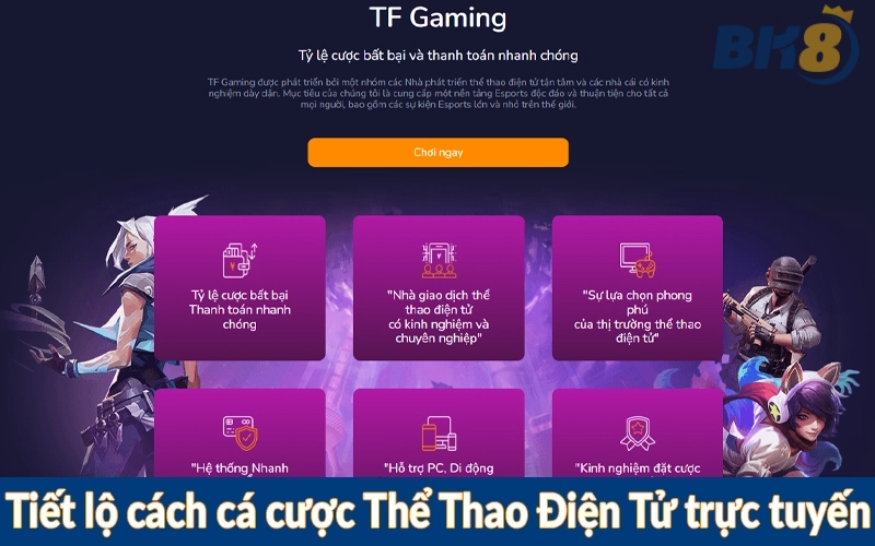 Tiết lộ cách cá cược Thể Thao Điện Tử trực tuyến